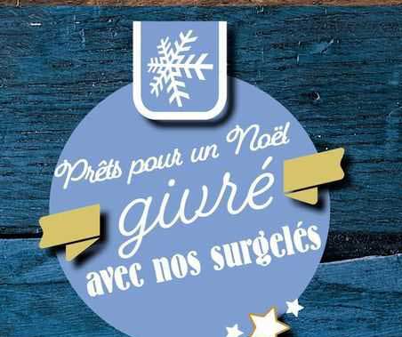 prêts pour un noël givré avec nos surgelés