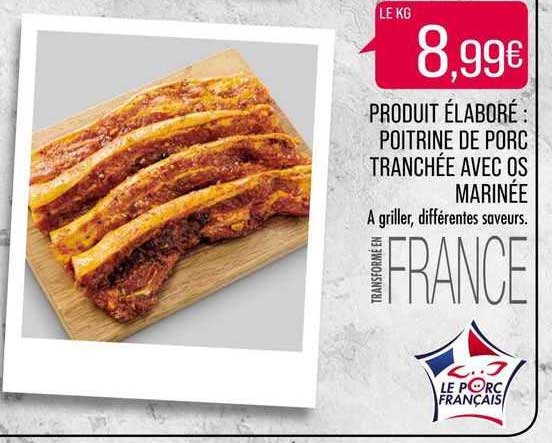 produit élaboré: poitrine de porc tranchée avec os marinée
