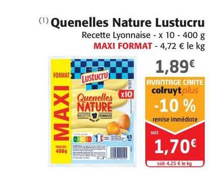 Quenelles Nature Lustucru
