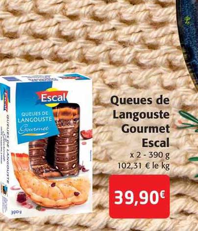 Queues De Langouste Gourmet Escal
