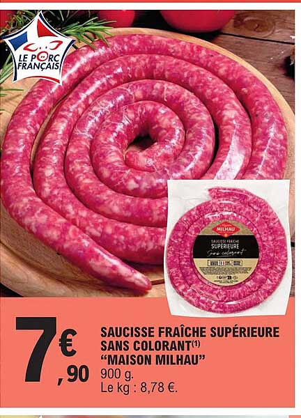 saucisse fraîche supérieure sans colorant "maison milhau"