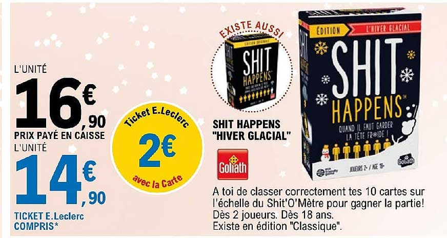 shit happens "hiver glacial" goliath