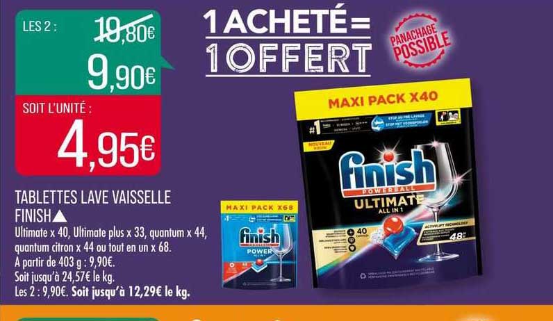 tablettes lave vaisselle finish 1 acheté = 1 offert