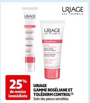 uriage gamme roséliane et toléderm control