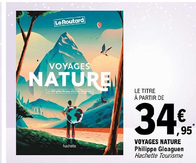 voyages nature - philippe gloaguen