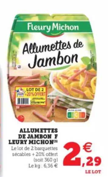 allumettes de jambon fleury michon