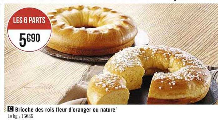 brioche des rois fleur d'oranger ou nature