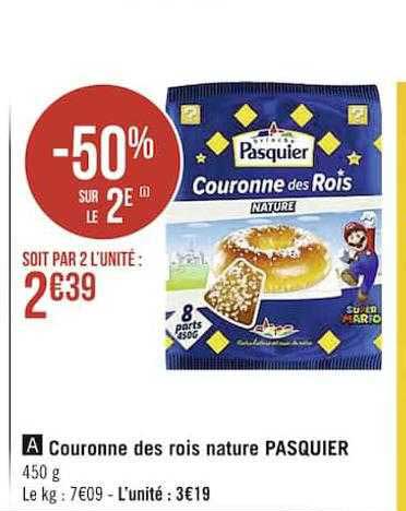 Couronne Des Rois Nature Pasquier