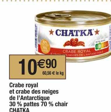 crabe royal et crabe des neiges de l'antarctique 30% pattes 70% chair chatka
