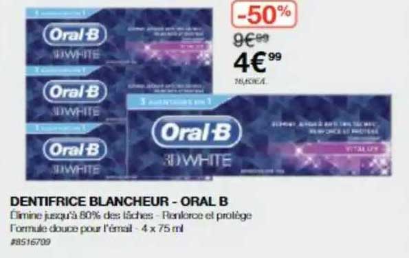 dentifrice blancheur - oral b