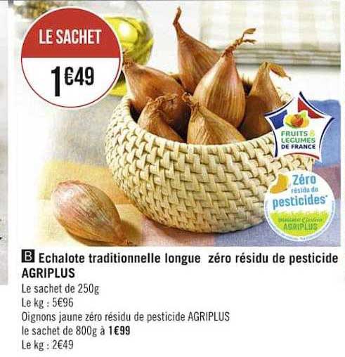 échalote traditionnelle longue zéro résidu de pesticide agriplus