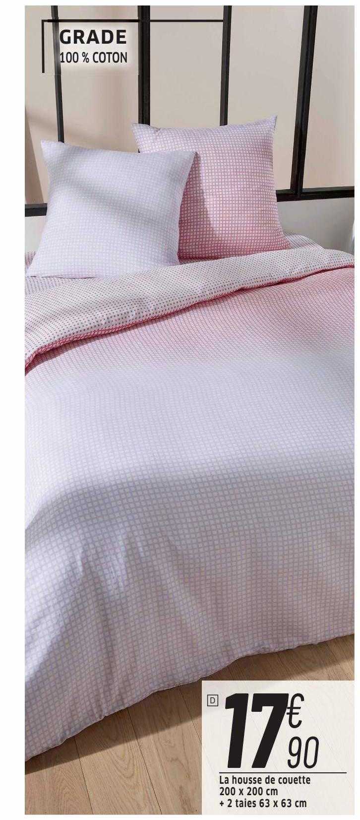 grade :  la housse de couette 200 x 200 cm + 2 taies 63 x 63 cm