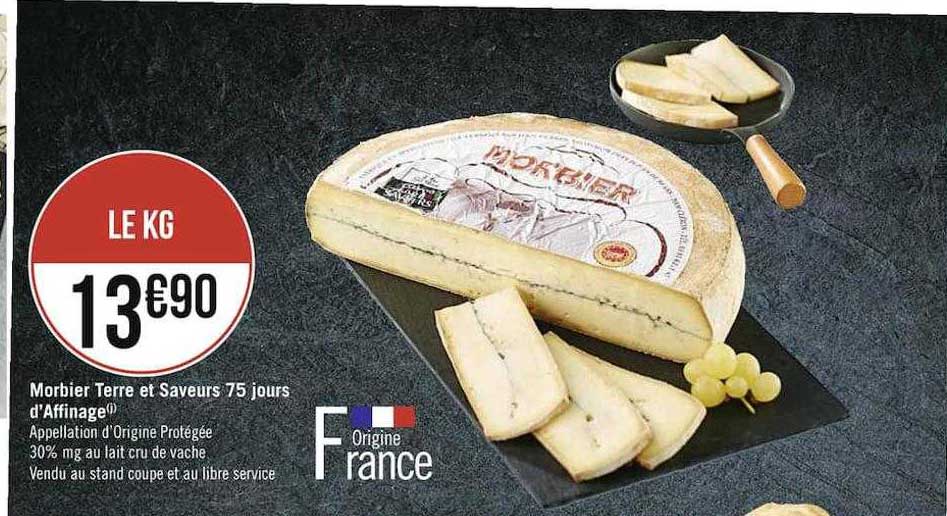 morbier terre et saveurs 75 jours d'affinage