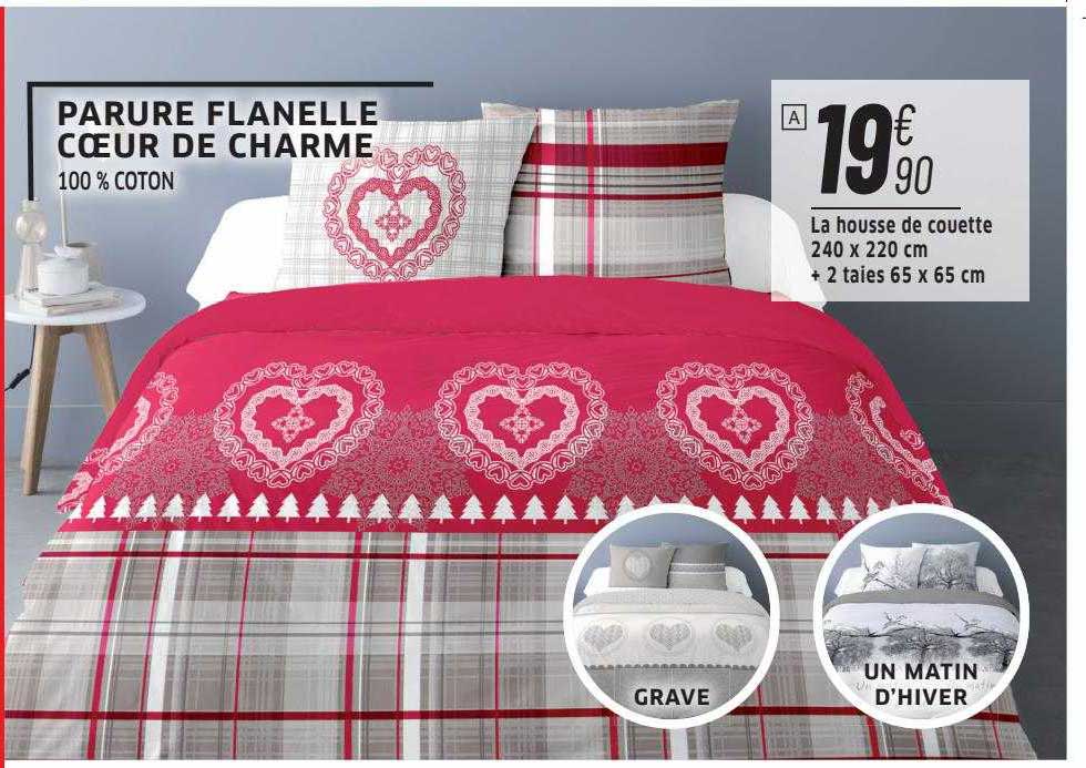 parure flanelle coeur de charme :  la housse de couette 240 x 220 cm + 2 taies 65 x 65 cm