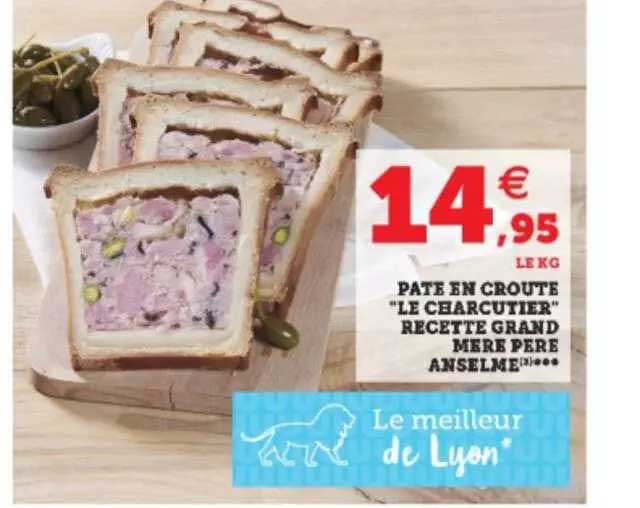 pâté en croute "le charcutier" recette grand mère père anselme