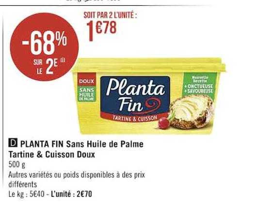 Planta Fin Sans Huile De Palme Tartine & Cuisson Doux