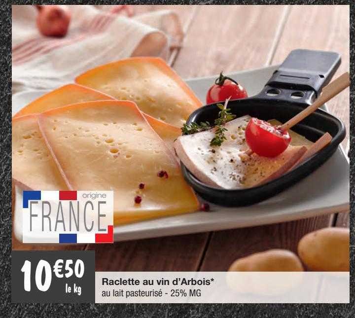 raclette au vin d'arbois