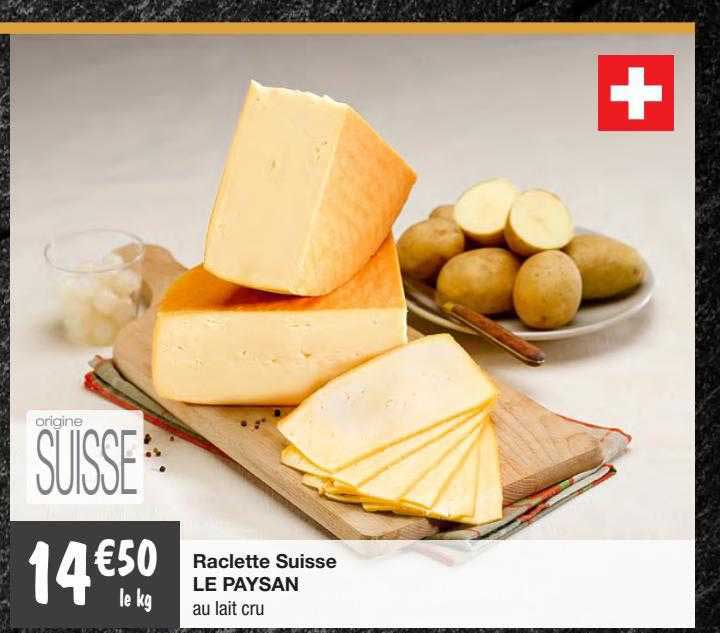 raclette suisse le paysan