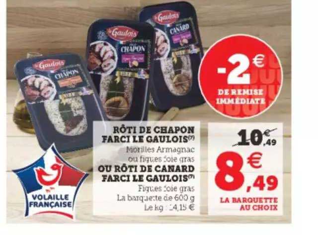 rôti de chapon farci le gaulois ou rôti de canard farci le gaulois