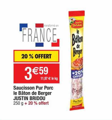 saucisson pur porc le bâton de berger justin bridou