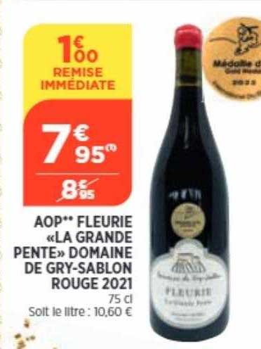 aop fleurie "la grande pente" domaine de gry-sablon rouge 2021