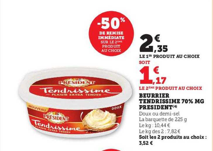 Beurrier Tendrissime 70% Mg Président