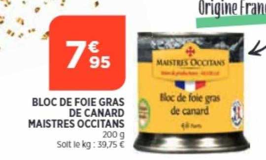 bloc de foie gras de canard maistres occitans