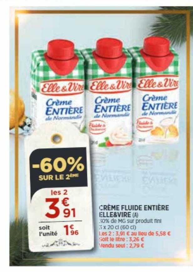 crème fluide entière elle&vire -60% sur le 2ème