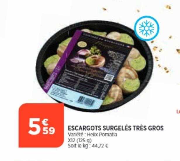 escargots surgelés très gros