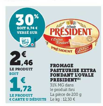 Fromage Pasteurisé Extra Fondant L'ovale Président