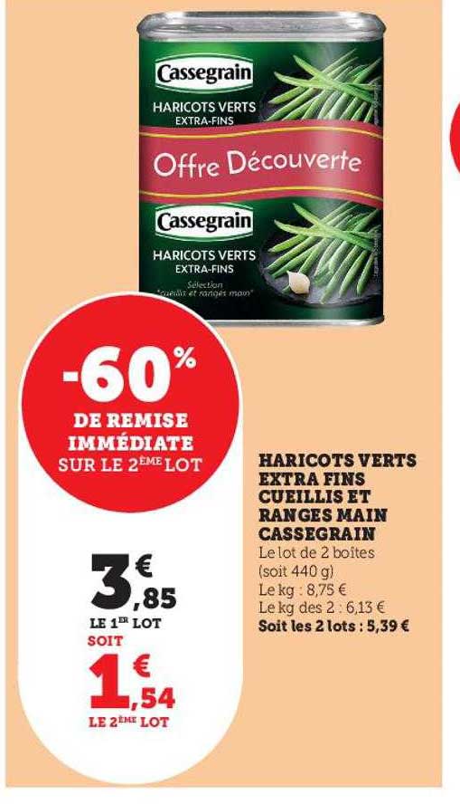 haricots verts extra fins cueillis et rangés main cassegrain