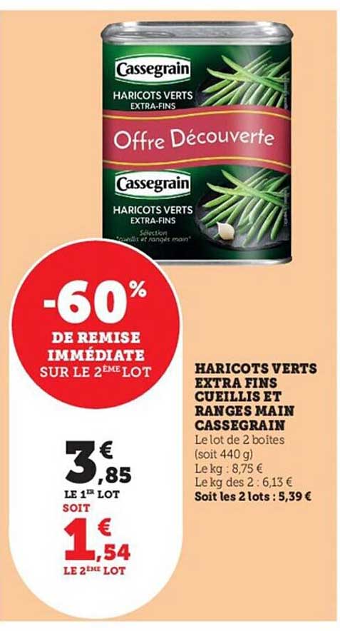 haricots verts extra fins cueillis et rangés main cassegrain
