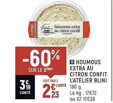 houmous extra au citron confit l'atelier blini -60% sur le 2ème