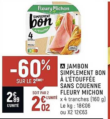 jambon simplement bon à l'étouffée sans couenne fleury michon