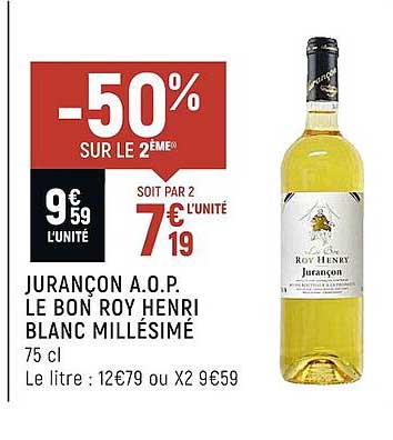 jurançon a.o.p. le bon roy henri blanc millésimé -50% sur le 2ème