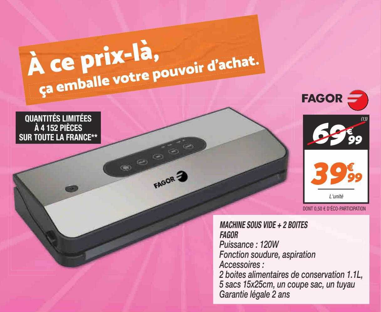 Machine Sous Vide + 2 Boîtes Fagor