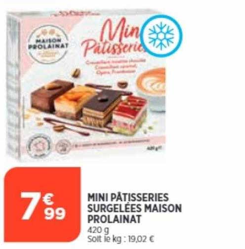 mini pâtisseries surgelées maison prolainat