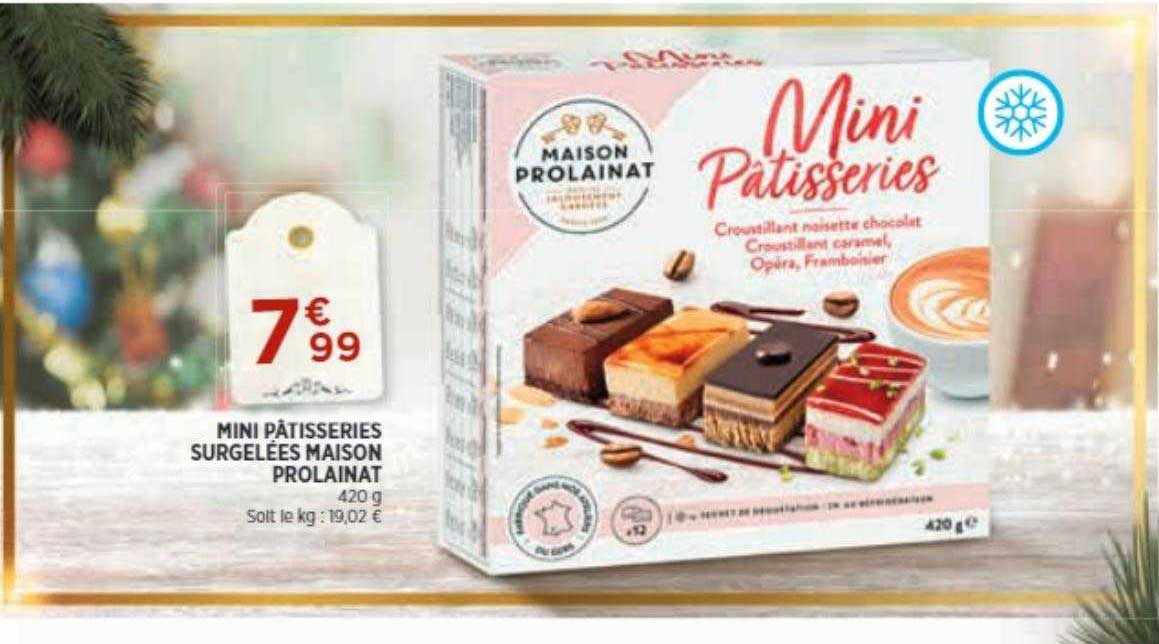 mini pâtisseries surgelées maison prolainat
