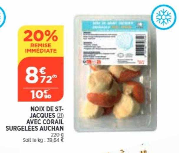 noix de st-jacques avec corail surgelées auchan 20% remise immédiate