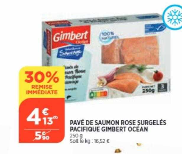 pavé de saumon rose surgelés pacifique gimbert océan 30% remise immédiate