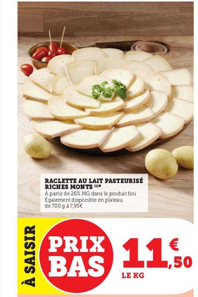 Raclette Au Lait Pasteurisé Riches Monts