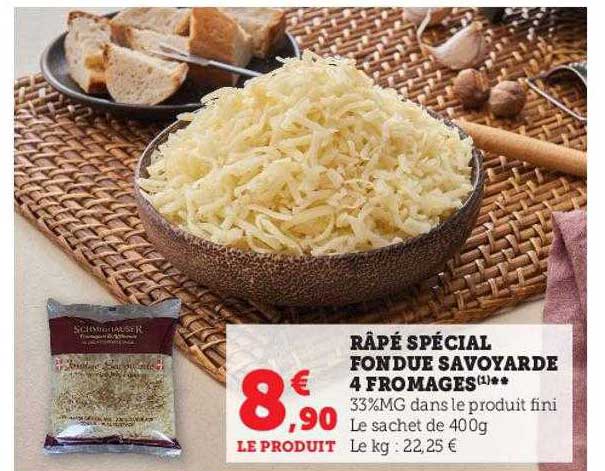 râpé spécial fondue savoyarde 4 fromages