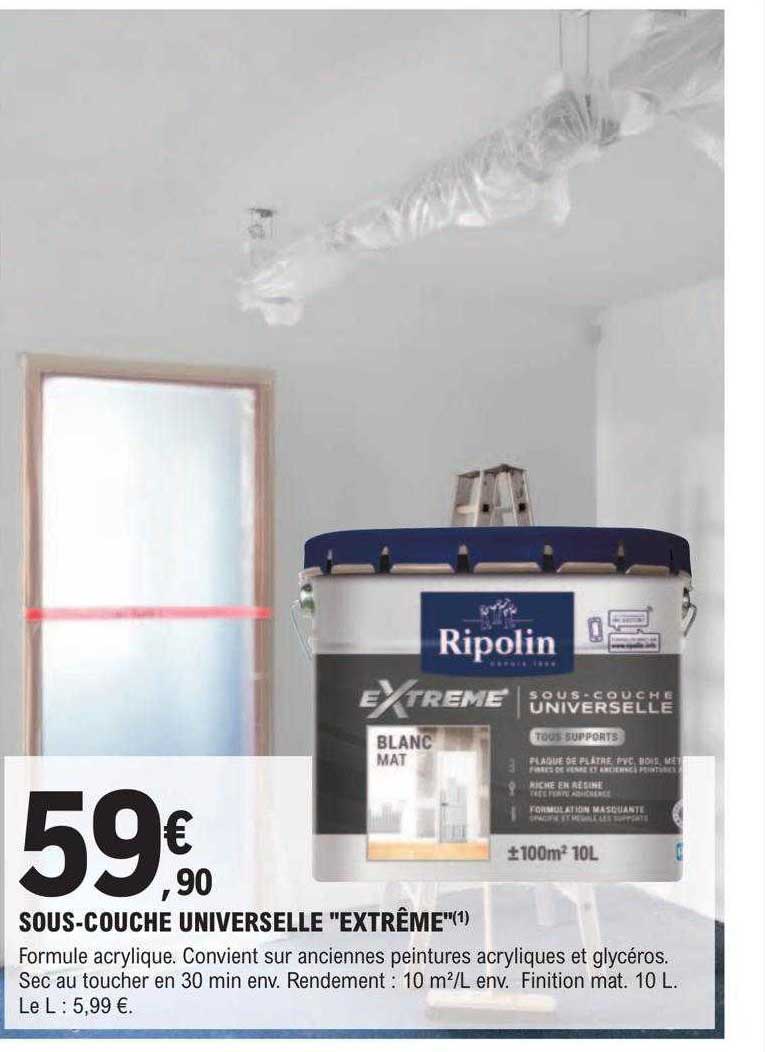 sous-couche universelle "extrême"