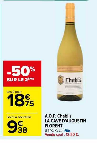 a.o.p. chablis la cave d'augustin florent
