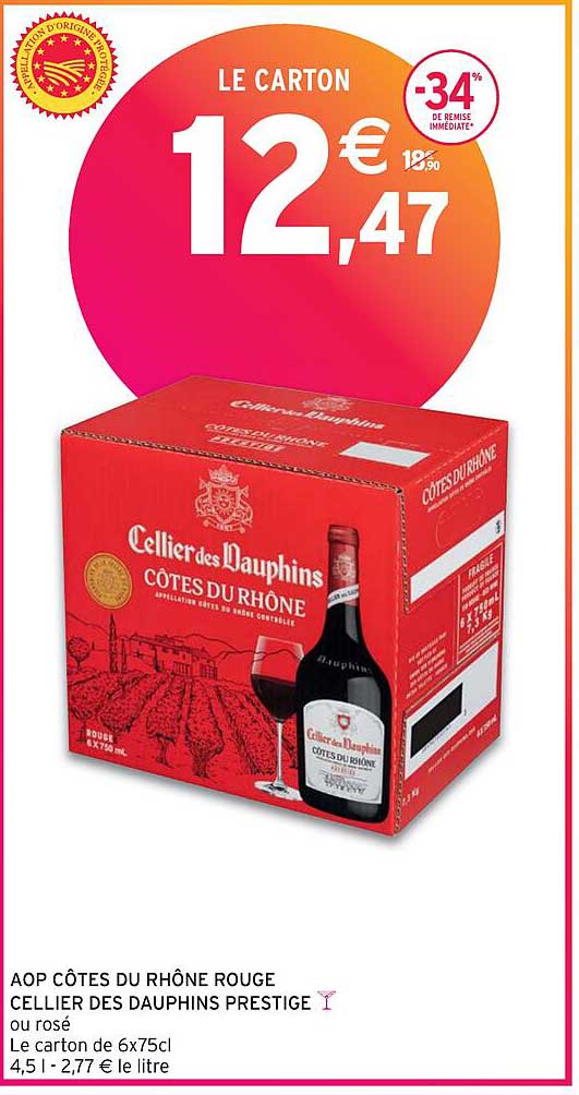 Aop Côtes Du Rhône Rouge Cellier Des Dauphins Prestige