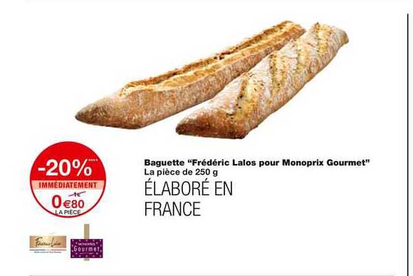 baguette "frédéric lalos pour monoprix gourmet"