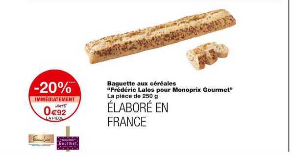 baguette aux céréales "frédéric lalos pour monoprix gourmet"