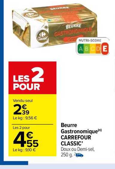 Beurre Gastronomique Carrefour Classic'