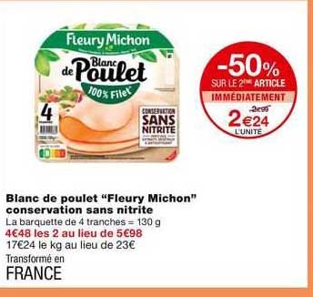 blanc de poulet "fleury michon" conservation sans nitrite