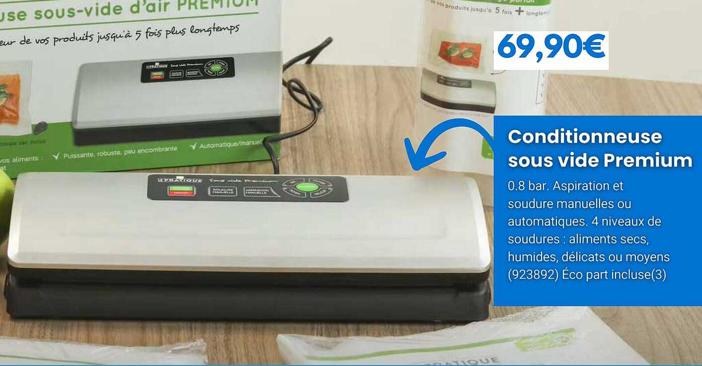conditionneuse sous vide premium